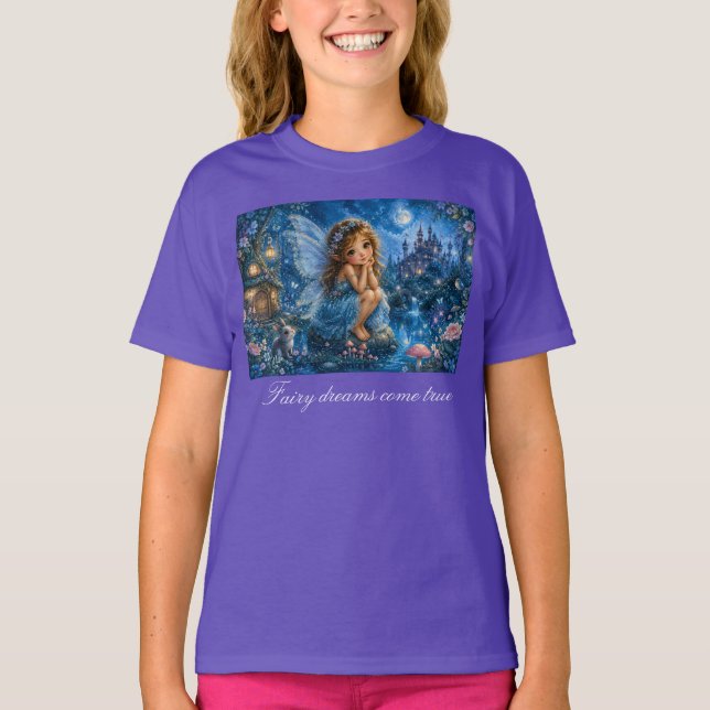Fairy Dreams Come True T-Shirt (Front)