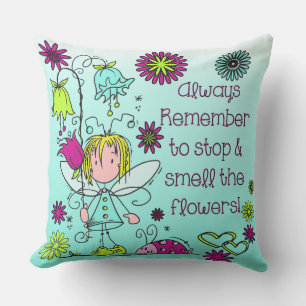 Fairy Flower Garden Quotes Smell Flowers Cushion