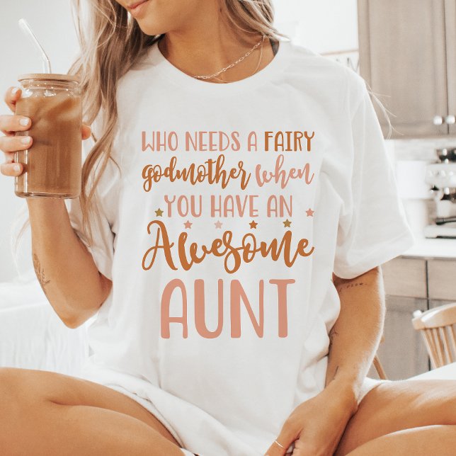 Fairy Godmother Aunt T-Shirt (Creator Uploaded)