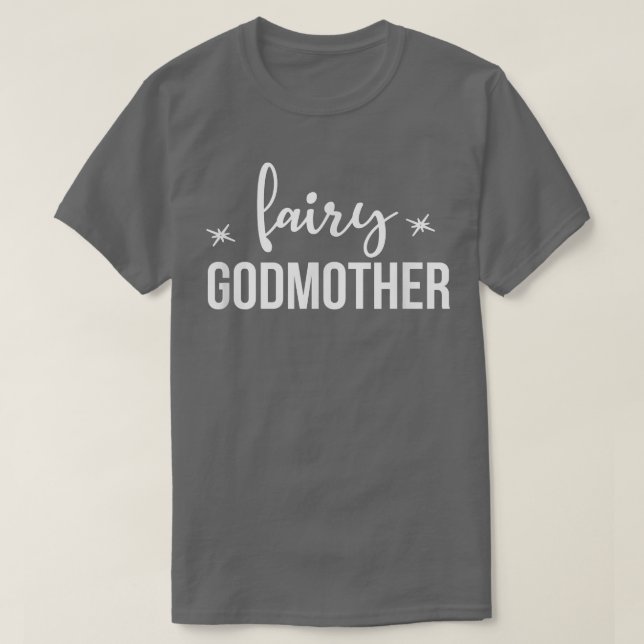 Fairy Godmother Cute for Woman Aunt Family  T-Shirt (Design Front)