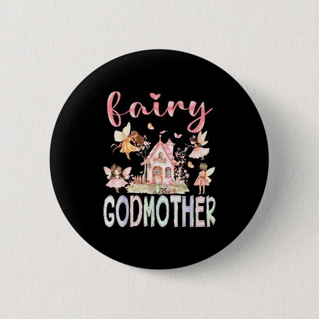 Fairy Godmother Magical Floral Funny Birthday Girl 6 Cm Round Badge (Front)