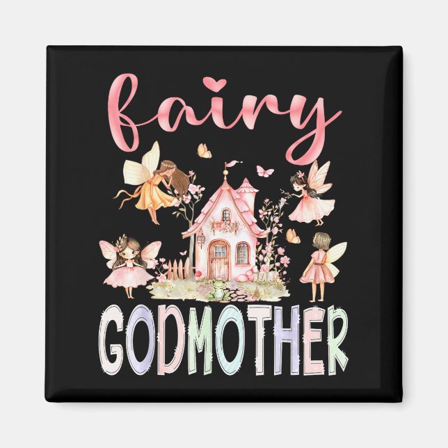 Fairy Godmother Magical Floral Funny Birthday Girl Magnet (Front)