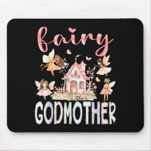 Fairy Godmother Magical Floral Funny Birthday Girl Mouse Pad