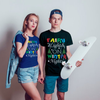 Fairy Lights On Winter Nights Christmas| funny T-Shirt