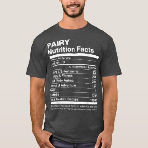 Fairy Nutrition Facts Name Named Funny T-Shirt