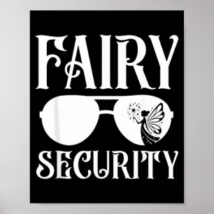 Fairy Security Birthday Family Halloween Costume Poster