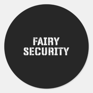 Fairy Security Halloween Costume For Dad Mom Broth Classic Round Sticker