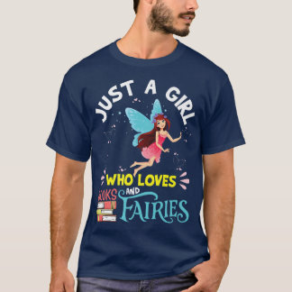 Fairy shirt for Girl Just a Girl Who Loves Books a