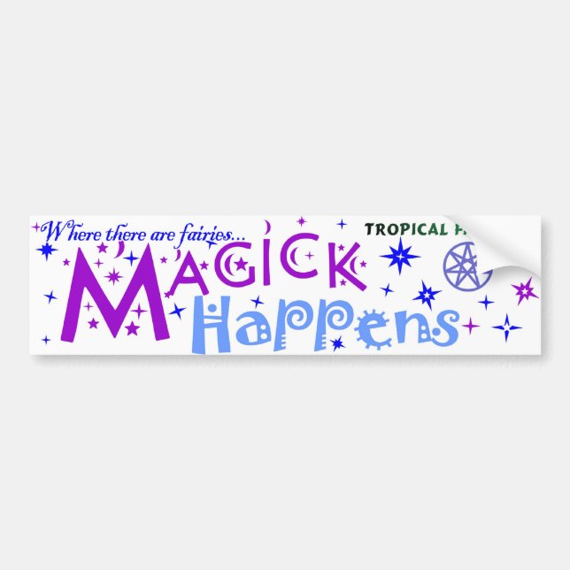 Fairy Sticker - magick happens... (Front)