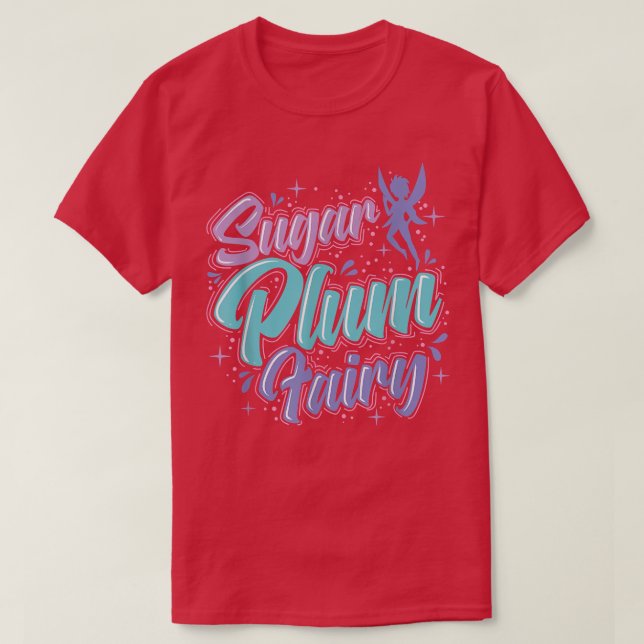 Fairy Sugar Plum Fairy  T-Shirt (Design Front)