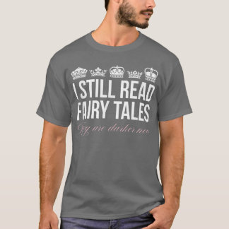 Fairy Tales Book Lover Gift  T-Shirt