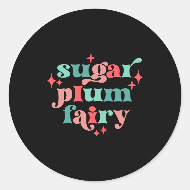 Fairycore Sugar Plum Fairy Tygraphy Art T Shirt  Classic Round Sticker (Front)