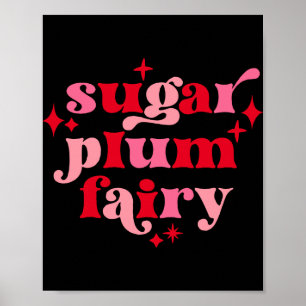 Fairycore Text Art Sugar Plum Fairy Girls T Shirt Poster