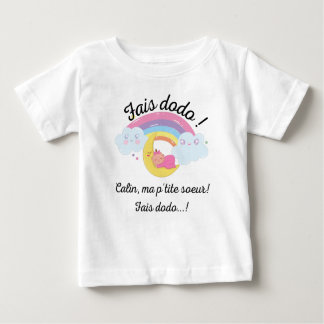 fais dodo ma p'tite soeur baby T-Shirt