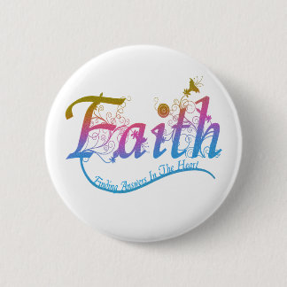 Faith 6 Cm Round Badge