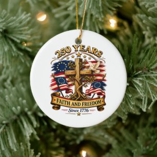 Faith and Freedom 250 Years Patriotic Cross Ceramic Tree Decoration