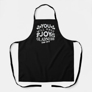 Faith and Happiness – Joy and Gladness Quotes Apron