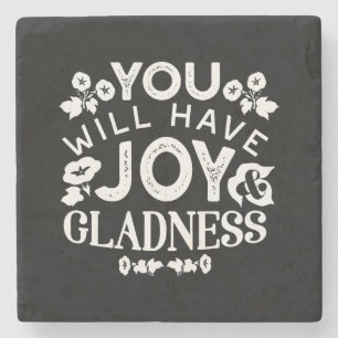 Faith and Happiness – Joy and Gladness Quotes Stone Coaster