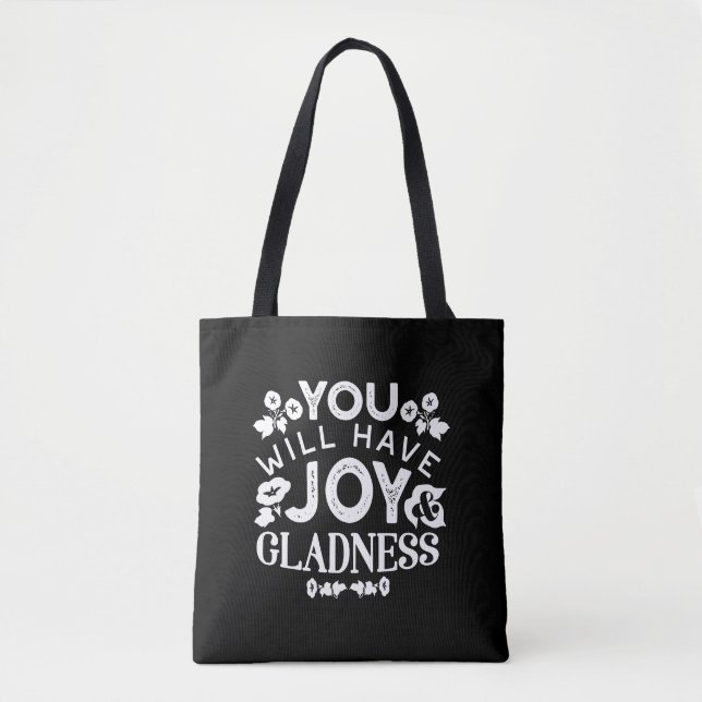 Faith and Happiness – Joy and Gladness Quotes Tote Bag (Front)