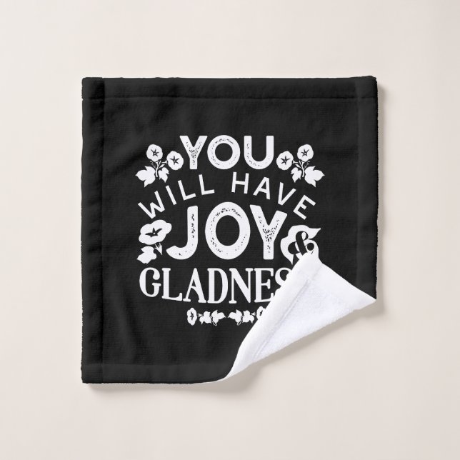 Faith and Happiness – Joy and Gladness Quotes Wash Cloth (Wash Cloth)