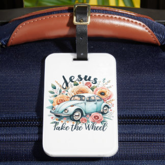Faith Based Luggage Tag - Jesus take the wheel