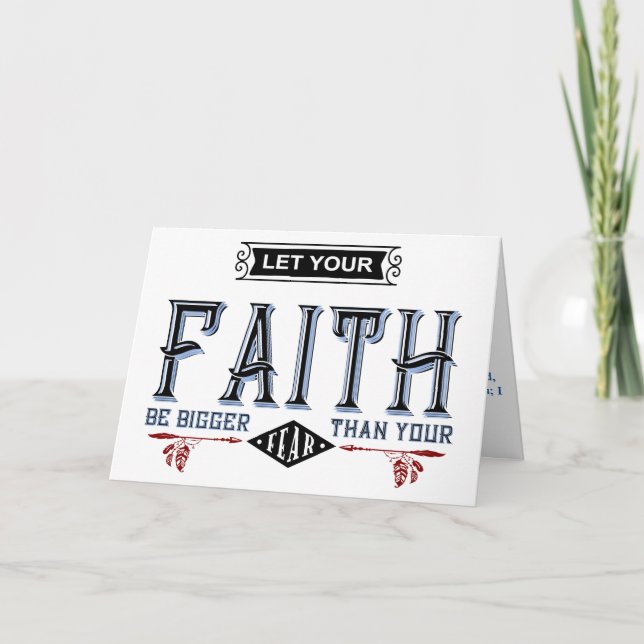 Faith Bigger Than Your Fear Card (Front)