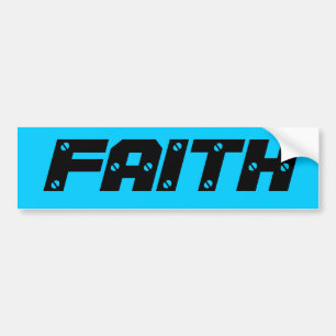FAITH BUMPA STICKA BUMPER STICKER