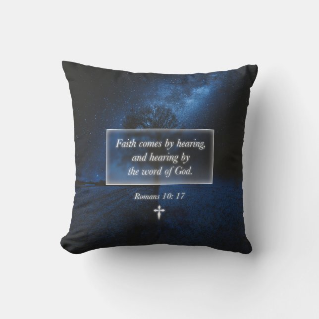 Faith By The Word Of God Christian Bible Verse Cushion (Front)