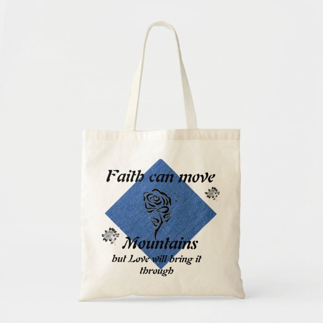 Faith Can Move Mountain Tote Bag (Front)