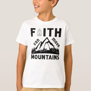 Faith Can Move Mountains Bible Verse T-Shirt