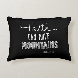 Faith Can Move Mountains Black and White Design  Decorative Cushion