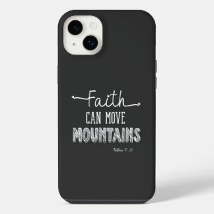 Faith Can Move Mountains Black and White Design iPhone 14 Plus Case