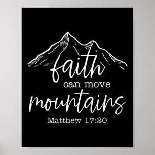 Faith Can Move Mountains Christian Bible Verse Jes Poster