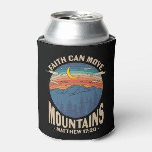 Faith Can Move Mountains Christian  Cooler