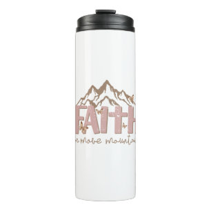 Faith Can Move Mountains Christian Thermal Tumbler