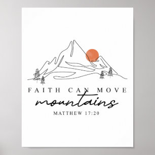 Faith Can Move Mountains Hiking Camping Bible Vers Poster