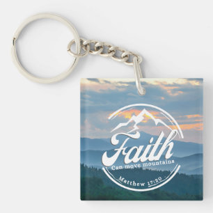 Faith Can Move Mountains Key Ring
