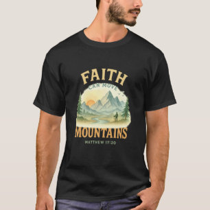 Faith Can Move Mountains Matthew 1720 Watercolor S T-Shirt