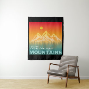 Faith Can Move Mountains Mountain Nature Tapestry