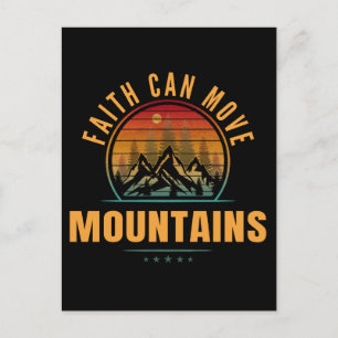 Faith Can Move Mountains Postcard