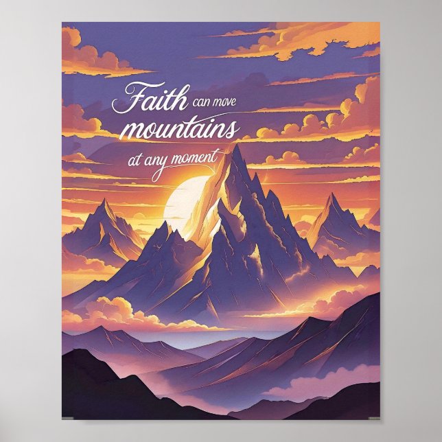 Faith Can Move Mountains – Sunset Inspiration Poster (Front)
