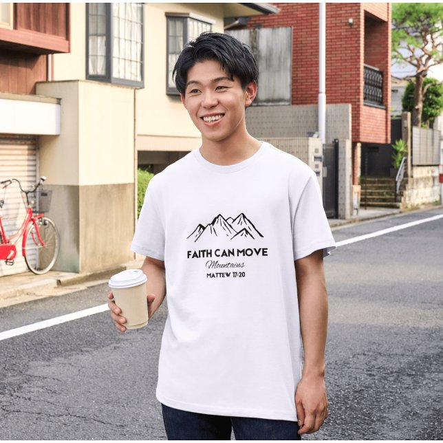 Faith can move mountains T-Shirt (Creator Uploaded)