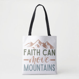 Faith can move mountains tote bag