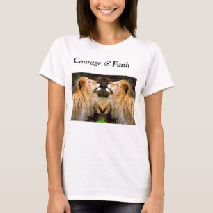 Faith & Courage_ T-Shirt