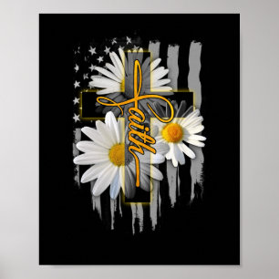 Faith Cross Casual Cross Daisy US Flag Floral Poster