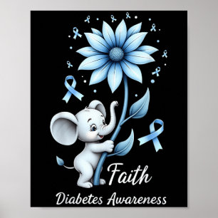 Faith Cute Elephants Sunflower Diabetes Awareness Poster