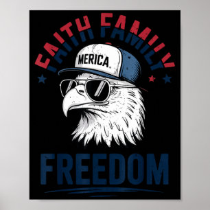 Faith Family Dom Bald Eagle Patriotic Boys America Poster