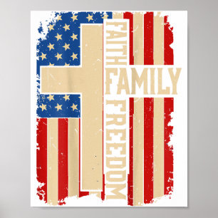 Faith Family Dom God Country Patriotic Christian O Poster