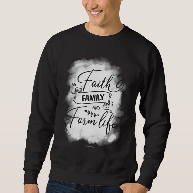 Faith Family Farm Christian Bible Verse Religious  Sweatshirt (Front)