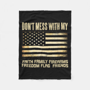 Faith Family Firearms Dom Flag Friends American  Fleece Blanket